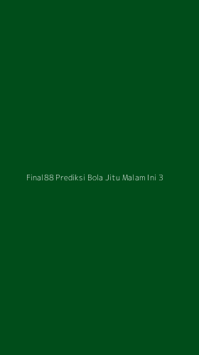 Tampilan Antarmuka Aplikasi Final88 Prediksi Bola Jitu Malam Ini - 3