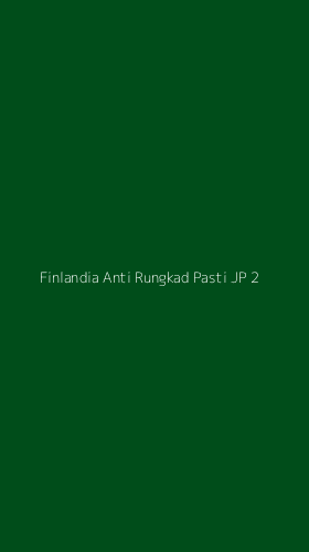 Tampilan Antarmuka Aplikasi Finlandia Anti Rungkad Pasti Jp - 2