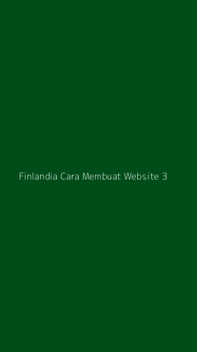 Tampilan Antarmuka Aplikasi Finlandia Cara Membuat Website - 3