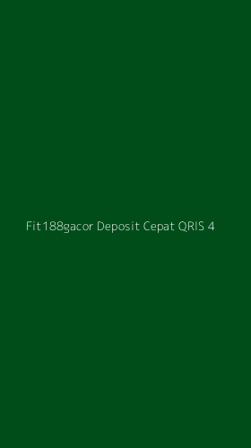Tampilan Antarmuka Aplikasi Fit188gacor Deposit Cepat Qris - 4