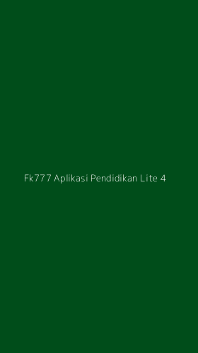 Tampilan Antarmuka Aplikasi Fk777 Aplikasi Pendidikan Lite - 4
