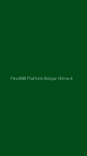 Tampilan Antarmuka Aplikasi Flexi888 Platform Belajar Online - 4