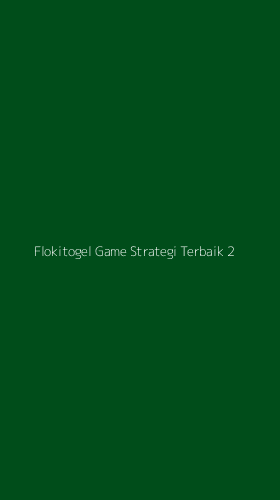 Tampilan Antarmuka Aplikasi Flokitogel Game Strategi Terbaik - 2
