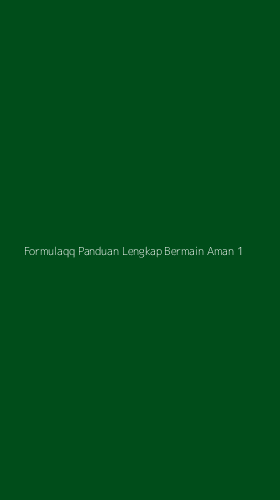 Tampilan Antarmuka Aplikasi Formulaqq Panduan Lengkap Bermain Aman - 1