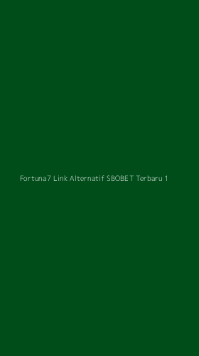 Tampilan Antarmuka Aplikasi Fortuna7 Link Alternatif Sbobet Terbaru - 1