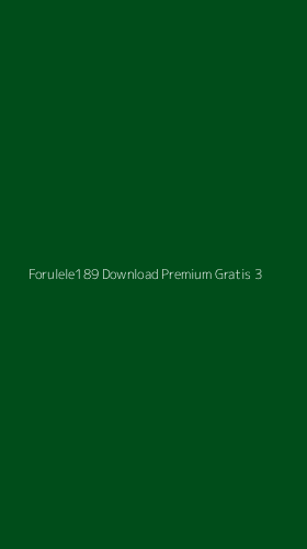 Tampilan Antarmuka Aplikasi Forulele189 Download Premium Gratis - 3