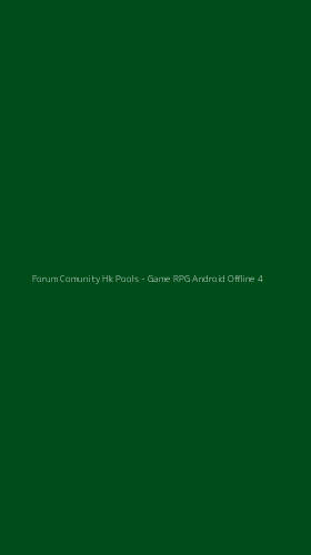 Tampilan Antarmuka Aplikasi Forum Comunity Hk Pools - Game RPG Android Offline - 4