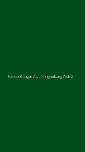 Tampilan Antarmuka Aplikasi Forza88 Login Alat Pengembang Web - 2