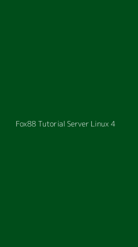 Tampilan Antarmuka Aplikasi Fox88 Tutorial Server Linux - 4