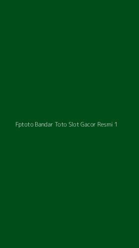 Tampilan Antarmuka Aplikasi Fptoto Bandar Toto Slot Gacor Resmi - 1