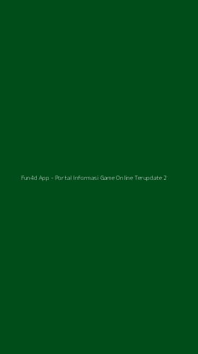 Tampilan Antarmuka Aplikasi Fun4d App - Portal Informasi Game Online Terupdate - 2