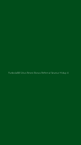 Tampilan Antarmuka Aplikasi Funbola88 Situs Resmi Bonus Referral Seumur Hidup - 4