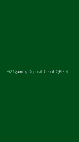 Tampilan Antarmuka Aplikasi G21gaming Deposit Cepat Qris - 4