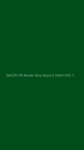 Tampilan Antarmuka Aplikasi Gacor138 Bandar Bola Deposit Dana Ovo - 3