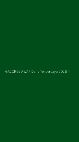 Tampilan Antarmuka Aplikasi Gacor999 Wap Dana Terpercaya 2026 - 4