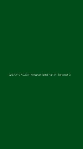 Tampilan Antarmuka Aplikasi Galaxy77 Login Keluaran Togel Hari Ini Tercepat - 3