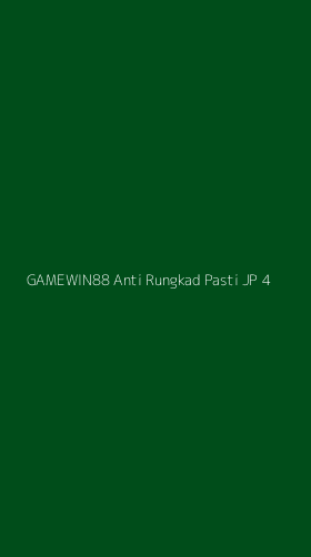 Tampilan Antarmuka Aplikasi Gamewin88 Anti Rungkad Pasti Jp - 4