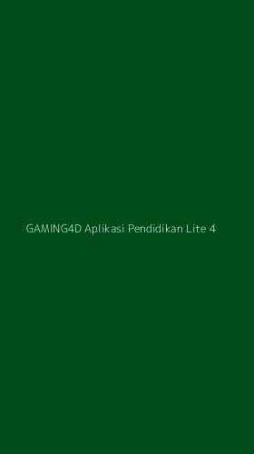 Tampilan Antarmuka Aplikasi Gaming4d Aplikasi Pendidikan Lite - 4