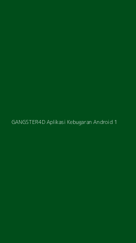 Tampilan Antarmuka Aplikasi Gangster4d Aplikasi Kebugaran Android - 1