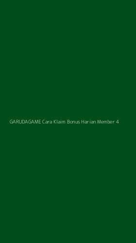 Tampilan Antarmuka Aplikasi Garudagame Cara Klaim Bonus Harian Member - 4