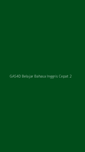 Tampilan Antarmuka Aplikasi Gas4d Belajar Bahasa Inggris Cepat - 2