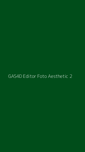 Tampilan Antarmuka Aplikasi Gas4d Editor Foto Aesthetic - 2