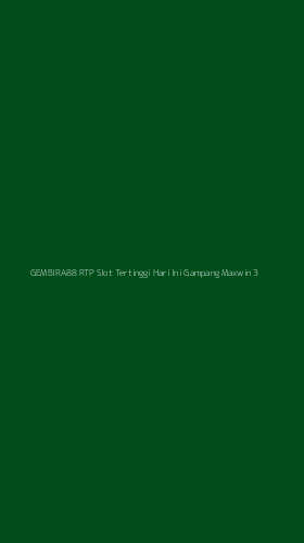 Tampilan Antarmuka Aplikasi Gembira88 Rtp Slot Tertinggi Hari Ini Gampang Maxwin - 3