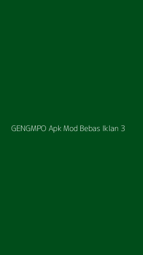 Tampilan Antarmuka Aplikasi Gengmpo Apk Mod Bebas Iklan - 3