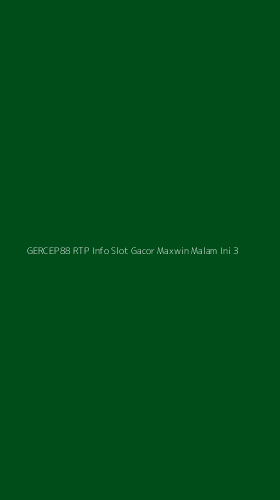 Tampilan Antarmuka Aplikasi Gercep88 Rtp Info Slot Gacor Maxwin Malam Ini - 3