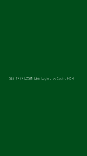 Tampilan Antarmuka Aplikasi Gesit777 Login Link Login Live Casino Hd - 4