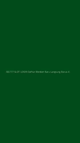 Tampilan Antarmuka Aplikasi Gg777 Slot Login Daftar Member Baru Langsung Bonus - 4