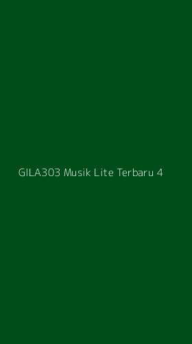 Tampilan Antarmuka Aplikasi Gila303 Musik Lite Terbaru - 4