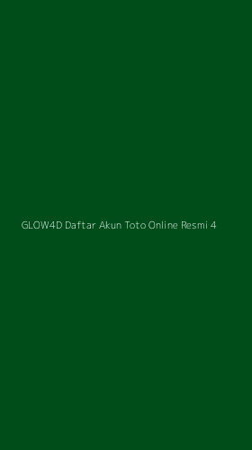 Tampilan Antarmuka Aplikasi Glow4d Daftar Akun Toto Online Resmi - 4