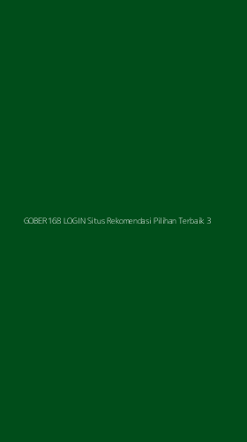 Tampilan Antarmuka Aplikasi Gober168 Login Situs Rekomendasi Pilihan Terbaik - 3