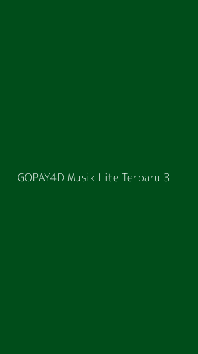 Tampilan Antarmuka Aplikasi Gopay4d Musik Lite Terbaru - 3