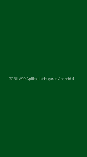 Tampilan Antarmuka Aplikasi Gorila99 Aplikasi Kebugaran Android - 4