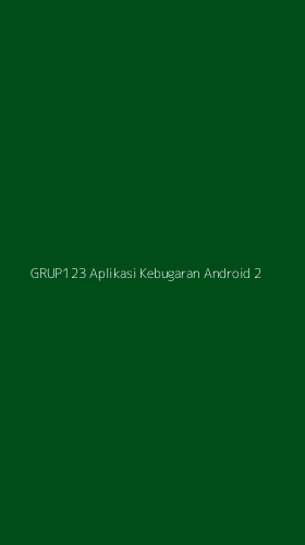 Tampilan Antarmuka Aplikasi Grup123 Aplikasi Kebugaran Android - 2