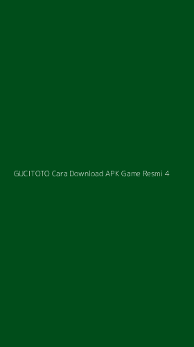 Tampilan Antarmuka Aplikasi Gucitoto Cara Download Apk Game Resmi - 4