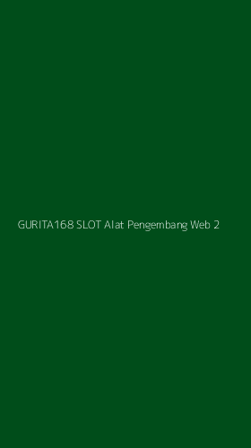Tampilan Antarmuka Aplikasi Gurita168 Slot Alat Pengembang Web - 2