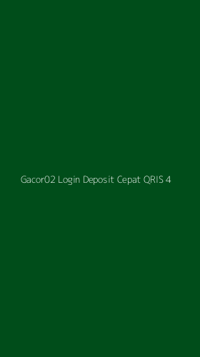 Tampilan Antarmuka Aplikasi Gacor02 Login Deposit Cepat Qris - 4