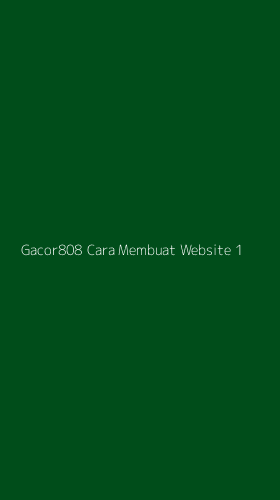 Tampilan Antarmuka Aplikasi Gacor808 Cara Membuat Website - 1