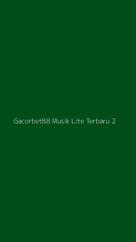 Tampilan Antarmuka Aplikasi Gacorbet88 Musik Lite Terbaru - 2