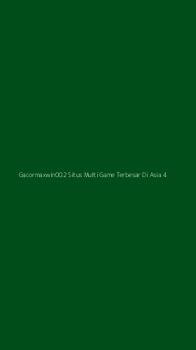 Tampilan Antarmuka Aplikasi Gacormaxwin002 Situs Multi Game Terbesar Di Asia - 4