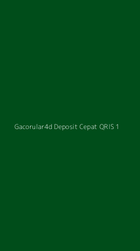 Tampilan Antarmuka Aplikasi Gacorular4d Deposit Cepat Qris - 1