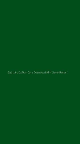 Tampilan Antarmuka Aplikasi Gajitoto Daftar Cara Download Apk Game Resmi - 1