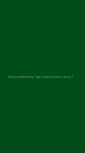 Tampilan Antarmuka Aplikasi Galaxyslot888 Bandar Togel Terpercaya Bonus Harian - 2