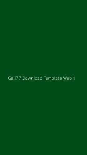 Tampilan Antarmuka Aplikasi Gali77 Download Template Web - 1