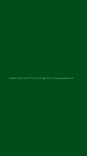 Tampilan Antarmuka Aplikasi Gambar Dadu Judi Rtp Slot Tertinggi Hari Ini Gampang Maxwin - 4