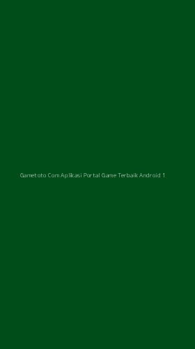 Tampilan Antarmuka Aplikasi Gametoto Com Aplikasi Portal Game Terbaik Android - 1
