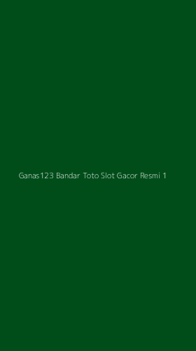 Tampilan Antarmuka Aplikasi Ganas123 Bandar Toto Slot Gacor Resmi - 1